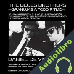 Audiolibro The Blues Brothers Daniel de Visé