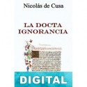La docta ignorancia Cardenal Nicolás de Cusa