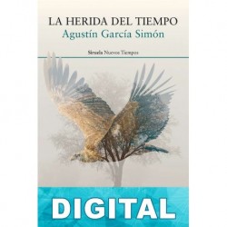 La herida del tiempo Agustín García Simón