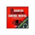 Audiolibro 13 Secretos Olvidados del Control Mental Ronald Gill