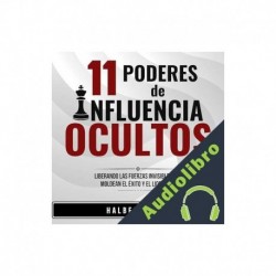 Audiolibro 11 Poderes de Influencia Ocultos Halbert Ward