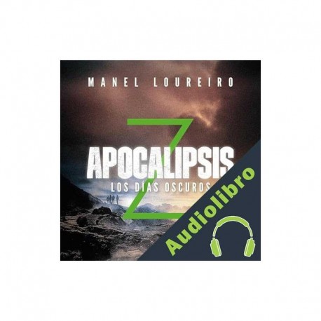 Audiolibro Los días oscuros Manel Loureiro