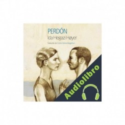 Audiolibro Perdón Ida Hegazi Hoyer