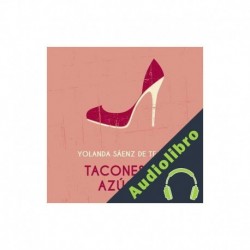 Audiolibro Tacones de azúcar Yolanda Saenz de Tejada