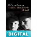 Todo el bien y todo el mal Care Santos