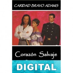 Corazón salvaje Caridad Bravo Adams