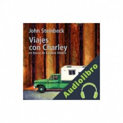 Audiolibro Viajes con Charley John Steinbeck