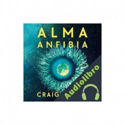 Audiolibro Alma anfibia Craig Foster