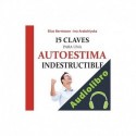 Audiolibro 15 claves para una autoestima indestructible Elias Berntsson