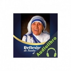 Audiolibro Reflexiones de Santa Teresa de Calcuta Equipo Paulinas