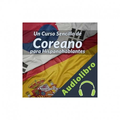 Audiolibro Un Curso Sencillo de Coreano para Hispanohablantes Jiwon Park