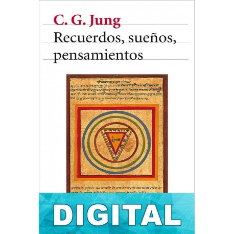 Recuerdos, sueños, pensamientos Carl Gustav Jung