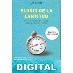 Elogio de la lentitud Carl Honoré