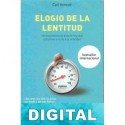 Elogio de la lentitud Carl Honoré