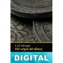 Del origen del dinero Carl Menger