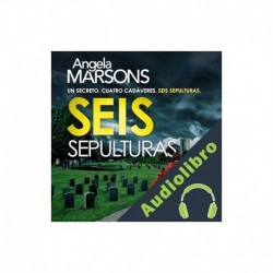 Audiolibro Seis sepulturas Angela Marsons