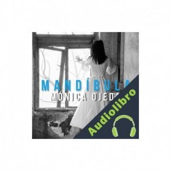 Audiolibro Mandíbula Mónica Ojeda