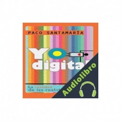 Audiolibro Yo digital Paco Santamaría