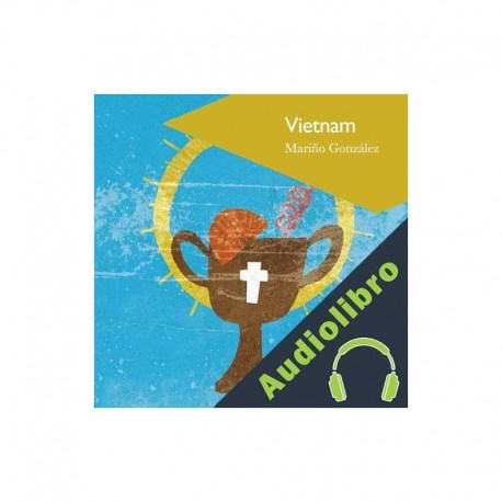 Audiolibro Vietnam Mariño González