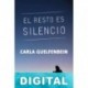 El resto es silencio Carla Guelfenbein