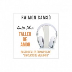 Audiolibro Taller de Amor Raimon Samsó