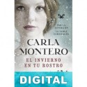 El invierno en tu rostro Carla Montero
