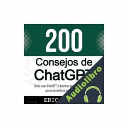 Audiolibro 200 consejos de ChatGPT Eric Mallon