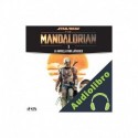 Audiolibro Star Wars - The Mandalorian. Temporada 1 Begoña Mansilla Sánchez - traductor, Josh Raver
