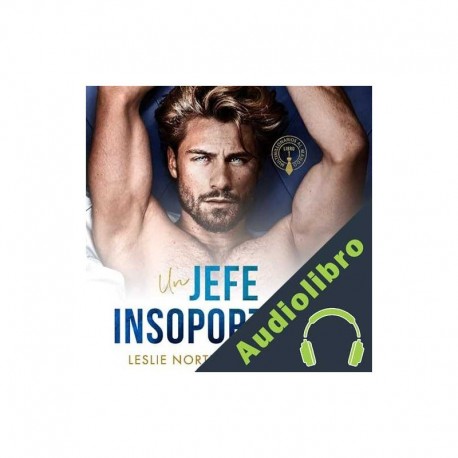 Audiolibro Un jefe insoportable Leslie North