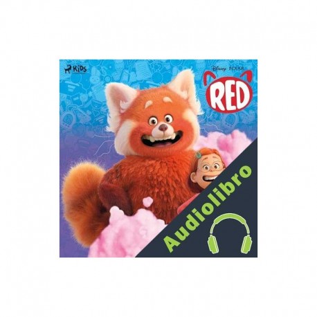 Audiolibro Turning Red Disney, Begoña Mansilla Sánchez