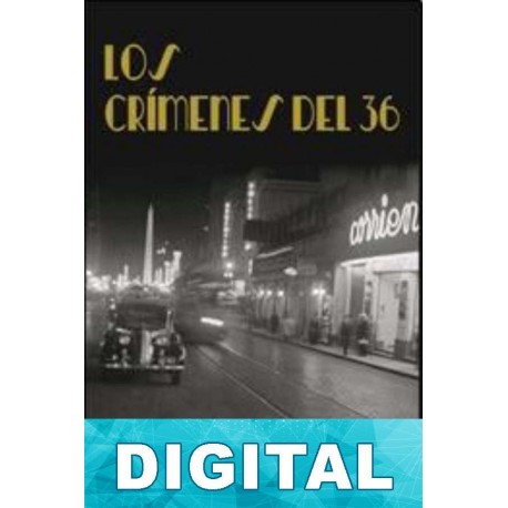 Los crímenes del 36 Carlos A. Altgelt