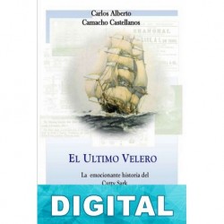 El último velero Carlos Alberto Camacho Castellanos