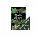 Audiolibro Plantas Mágicas Alina Rubi