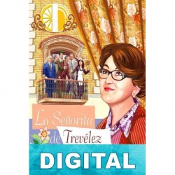 La señorita de Trevélez Carlos Arniches