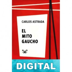 El mito gaucho Carlos Astrada