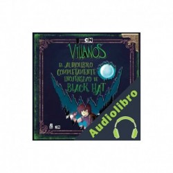 Audiolibro Villanos Alan Ituriel, Cartoon Network