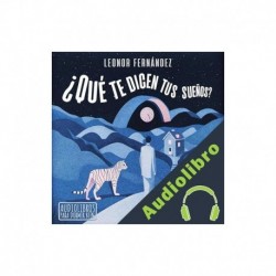 Audiolibro ¿Qué te dicen tus sueños? Leonor Fernández