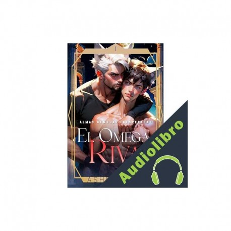 Audiolibro El Omega Rival Ashe Moon