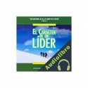 Audiolibro El Carácter De Un Líder Guillermo Maldonado