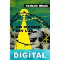 Un mundo sin luz Carlos Buiza