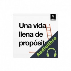 Audiolibro Una vida llena de propósito Pablo Casacuberta
