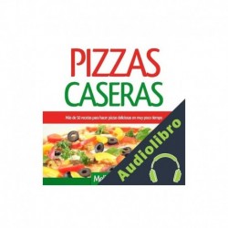 Audiolibro Pizzas Caseras Melisa Valdéz