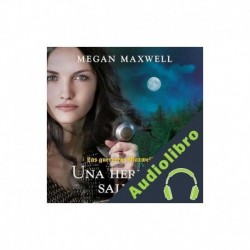 Audiolibro Una herencia salvaje Megan Maxwell