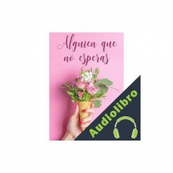 Audiolibro Alguien que no esperas Olivia Kiss