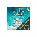 Audiolibro Dulces sueños adelante P S Sweetwater