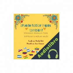 Audiolibro ¿Puedo Hablar Inglés También? Aracely Bock