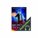 Audiolibro Secretos del Pasado Checko E. Martinez
