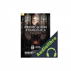 Audiolibro Predicacion Evangelica Teologia para Vivir Editorial, Robert L. Dabney, Jaime D. Caballero