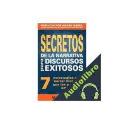 Audiolibro Secretos De La Narrativa Para Discursos Exitosos Mark Davis