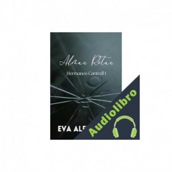 Audiolibro Almas Rotas Eva Alexander